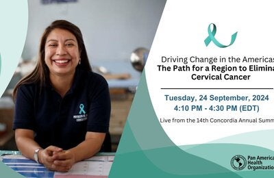 Driving Change in the Americas: The Path for a Region to Eliminate Cervical Cancer