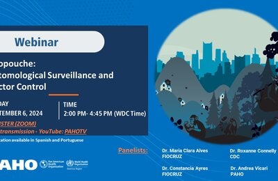 Webinar - Oropouche: Entomological Surveillance and Vector Control