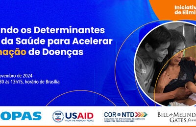 Banner webinario Abordando os Determinantes Sociais da Saúde para Acelerar a Eliminação de Doenças