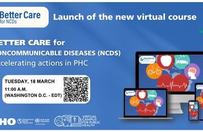 Launch: Better Care for Noncommunicable Diseases Course