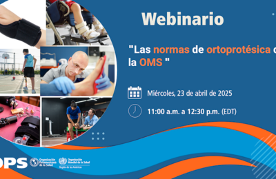 Webinario Las normas de ortoprotésica de la OMS