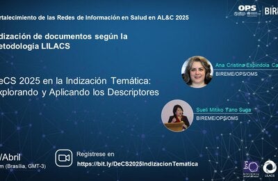 Webinar “DeCS 2025 na Indexação Temática: Explorando e Aplicando os Descritores”, com fotos das palestrantes Ana Cristina Espíndola Campos e Sueli Mitiko Yano Suga, que será realizado no dia 24 de abril às 11h (Brasília, GMT-3). Inscrições em: https://bit.ly/DeCS2025IndizacionTematica.