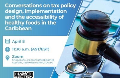 Conversations on tax policydesign, implementation and the accessibility of healthy foods in the Caribbean