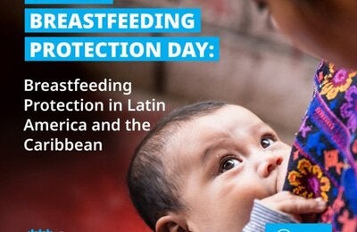 Protección de la Lactancia Materna en América Latina y el Caribe