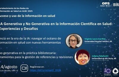 Webinario “IA Generativa y No Generativa en la Información Científica en Salud: Experiencias y Desafíos”, parte de la serie Fortalecimiento de las Redes de Información en Salud en AL&C 2025. Participan Virginia Laura Garrote (Argentina) y Juliana Takahashi (Brasil), 14 de agosto, 11h (Brasilia). Inscripción: https://bit.ly/refnet3_2025.