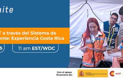 EMT Ignite Sistema Gestión de Incidentes - Experiencia Costa Rica