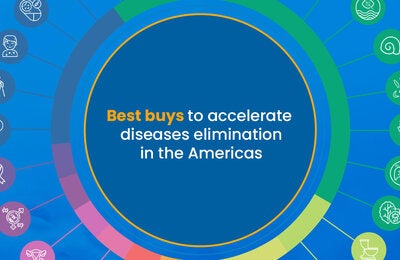  Best Buys to accelerate the elimination of more than 30 communicable diseases in the Americas