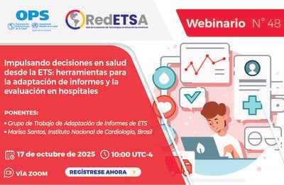 Impulsando decisiones en salud desde la ETS: herramientas para la adaptación de informes y la evaluación en hospitales