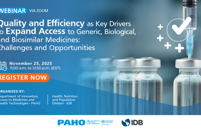 Quality and Efficiency as Key Drivers to Expand Access to Generic, Biological, and Biosimilar Medicines