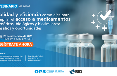 Acceso a medicamentos genéricos, biológicos y biosimilares