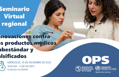 Innovaciones en la Prevención y Respuesta ante Productos Médicos Subestándar y Falsificados