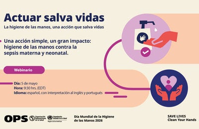 Una acción simple, un gran impacto: higiene de las manos contra la sepsis materna y neonatal