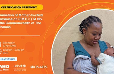 Elimination of Mother-to-child Transmission (EMTCT) of HIV in the Commonwealth of The Bahamas