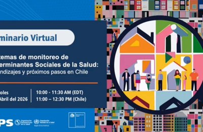 El hito se concretó en el marco del Seminario Virtual “Sistema de Monitoreo de Determinantes Sociales de la Salud: aprendizajes y próximos pasos”, organizado por la OPS, que reunió a autoridades nacionales y equipos técnicos del Minsal, además de representantes comunales involucrados en la gestión y promoción de la salud