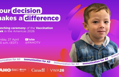 Launching ceremony of the Vaccination Week in the Americas 2026