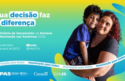 Cerimônia de lançamento da Semana de Vacinação nas Américas 2026