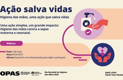 Uma ação simples, um grande impacto: higiene das mãos contra a sepse materna e neonatal