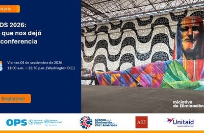 AIDS 2026: Lo que nos dejó la conferencia