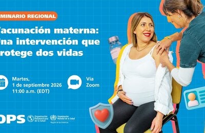 Vacunación materna: Una intervención que protege dos vidas