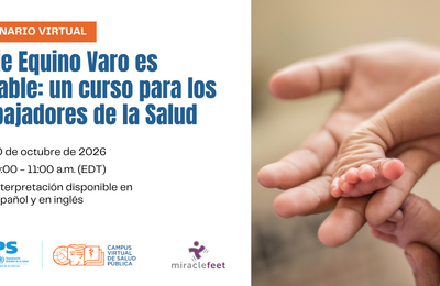 club foot flyer for webinar virtual course launch, showing baby clubfoot and healthcare workers hand