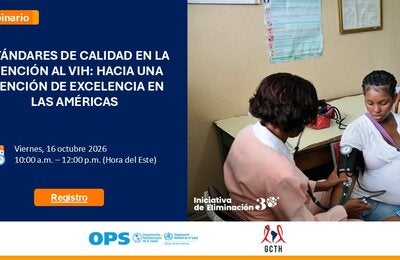 Estándares de Calidad en la Atención del VIH en América Latina y el Caribe