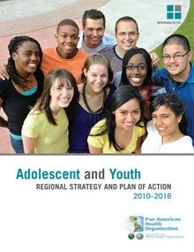 Portada Estrategia y Plan de Acción Regional sobre los Adolescentes y los Jóvenes 2010-2018