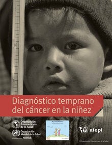Diagnóstico temprano del cáncer en la niñez (2015)
