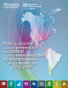 Plan de Acción para la Prevención y Control de las ENT en las Américas 2013-2019