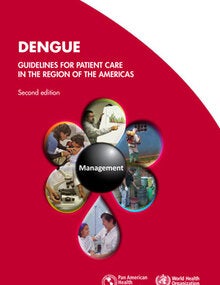 Dengue: guidelines for patient care in the Region of the Americas. 2. ed.