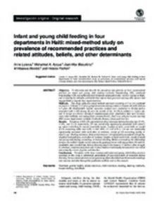 Infant and young child feeding in four departments in Haiti: mixed-method study on prevalence of recommended practices and related attitudes, beliefs, and other determinants