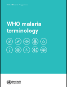 WHO malaria terminology