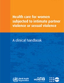 Health care for women subjected to intimate partner violence or sexual violence