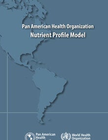 Pan American Health Organization Nutrient Profile Model