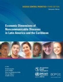 Economic Dimensions of Noncommunicable Diseases in Latin America and the Caribbean (2016)