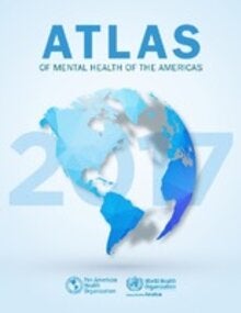 Atlas de salud mental de las Américas 2017
