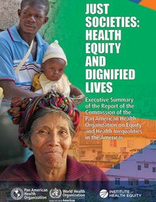 Just Societies: Health Equity and Dignified Lives