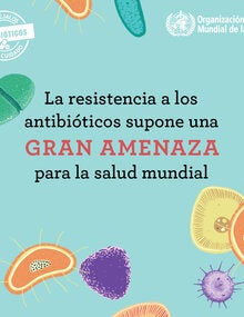 postal la resistencia a los antibióticos