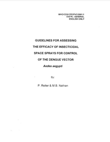 Guidelines for assessing the efficacy of insecticidal space sprays for control of the dengue vector Aedes aegypti; 2003