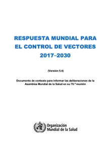Respuesta mundial para el control de vectores 2017-2030