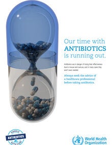 Poster "Our time with antibiotics is running out" JPG