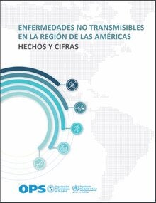 Enfermedades no transmisibles: hechos y cifras