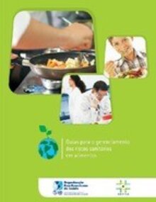 Guias para o gerenciamento dos riscos sanitários em alimentos
