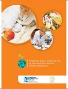 Perspectiva sobre a análise de risco na segurança dos alimentos