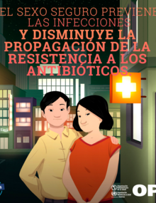 El sexo seguro previene las infecciones y...; 2019