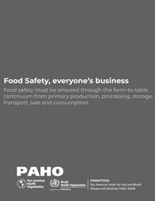 Food Safety - Everyones business PAHO