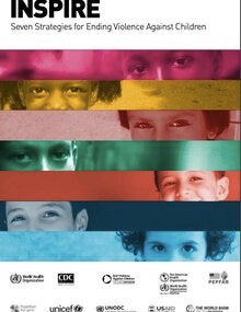 INSPIRE: Seven strategies for Ending Violence Against Children (Full report and Executive summary)