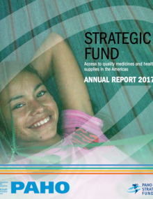 Strategic Fund. Annual Report 2017. Access to quality medicines and health