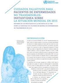 Cuidados paliativos para pacientes de enfermedades no transmisibles: instantánea sobre la situación mundial en 2015