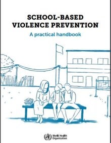 School-based violence prevention: a practical handbook