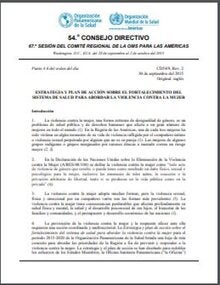Estrategia y plan de acción sobre el fortalecimiento del sistema de salud para abordar la violencia contra la mujer (CD54-9-s)